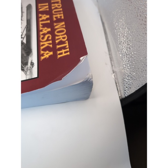 True North in Alaska : Memories of Indians, Eskimos, Bush Pilots Curled Edges - Picture 8 of 9